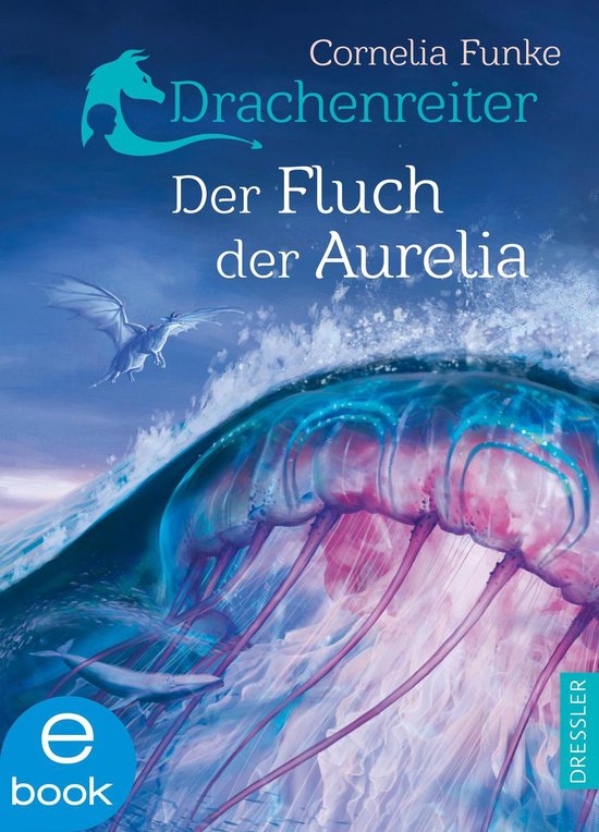 Drachenreiter 3. Der Fluch der Aurelia ( Boek Duits)
