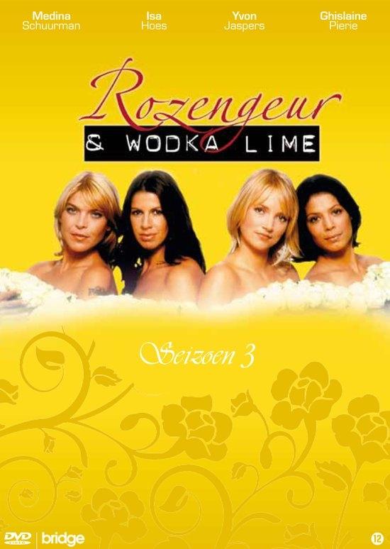 Rozengeur &amp; Wodka Lime - Seizoen 3