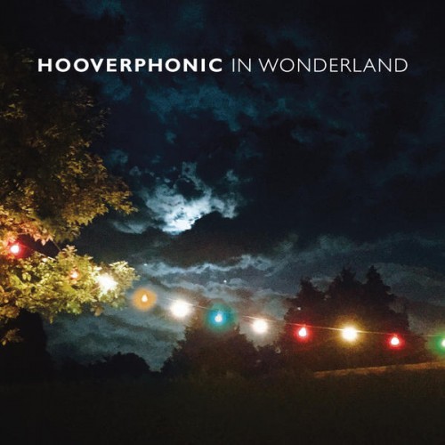 Hooverphonic - In Wonderland (LP) ( hoes licht beschadigd)