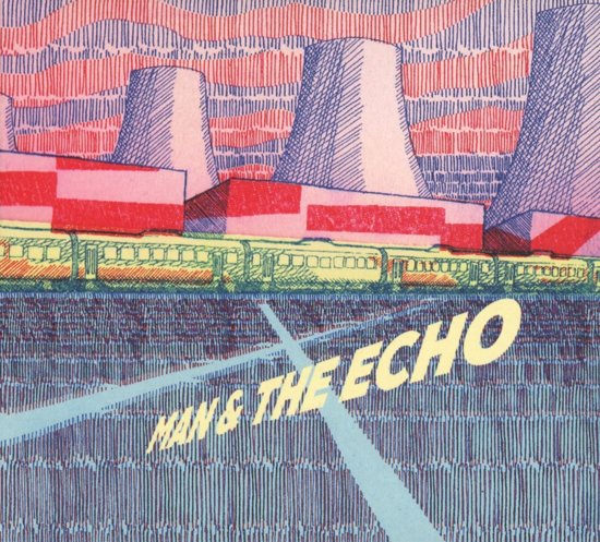 Man &amp; The Echo - Man &amp; The Echo - CD