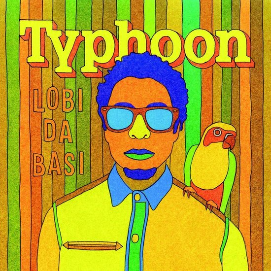 Typhoon - Lobi Da Basi (LP)