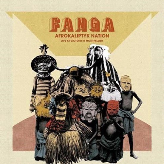 Fanga - Live Afrokaliptyk Nation LP