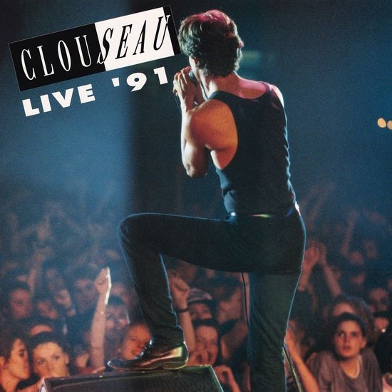 Clouseau - Live '91 (LP)