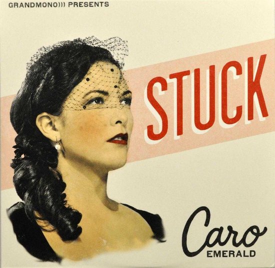 Caro Emerald - Stuck - (CD SINGLE)