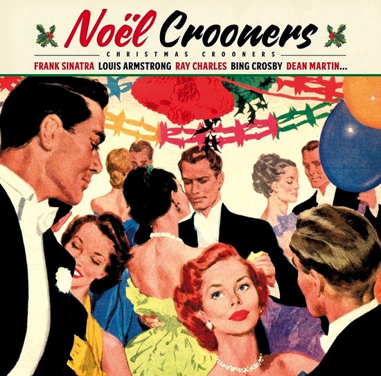 Various Artists - Noël Crooners - Christmas Crooners (LP) (Remastered)
