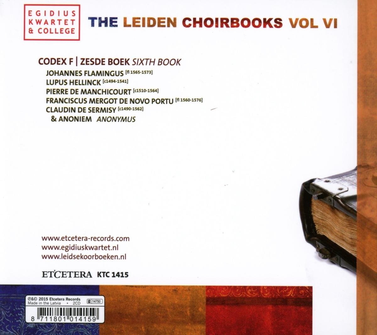 Egidius Quartet & Egidius College - Leiden Choirbooks Vol. VI (2 CD)