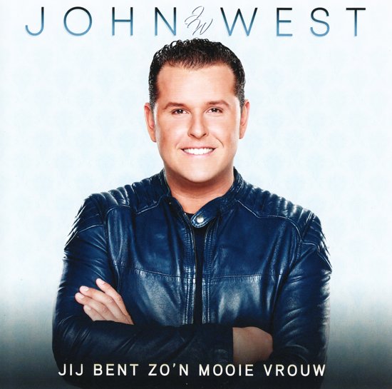 John West - Jij Bent Zo'N Mooie Vrouw (CD)