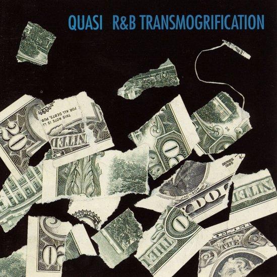 Quasi - R&amp;B Transmogrification - CD