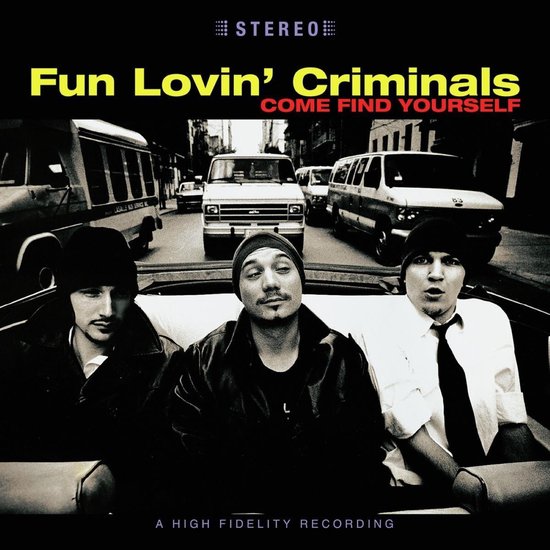 Fun Lovin Criminals - Come Find Yourself Coloured Vinyl