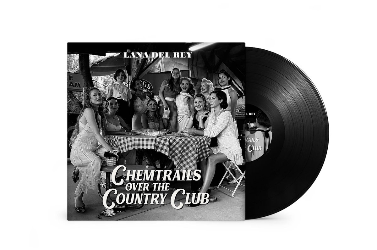 Lana Del Ray - Chemtrails Over The Country Club LP