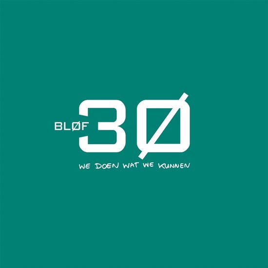 Blof - 30: We Doen Wat We Kunnen (LP) Coulered Vinyl