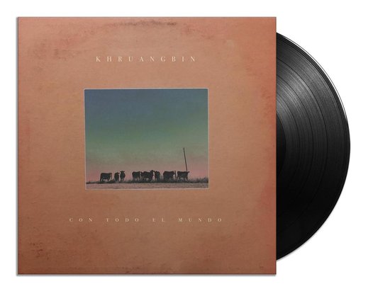 Khruangbin - Con Todo El Mundo (LP)