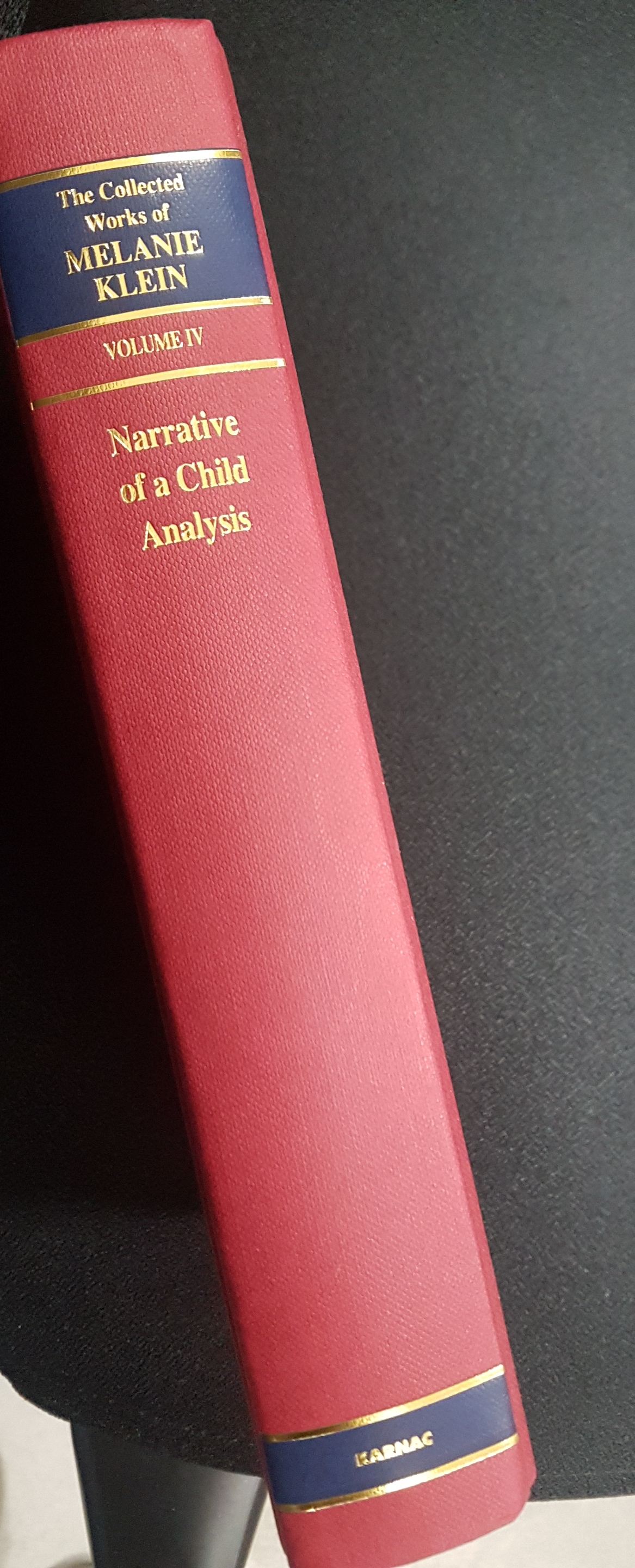 Unknown The Collected Works of Melanie Klein - Narrative of a Child Analysis - Volume 4