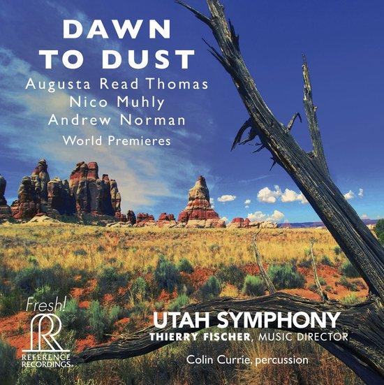 Thierry Fischer (Dir.) Utah Symphony -  Dawn To Dust - CD