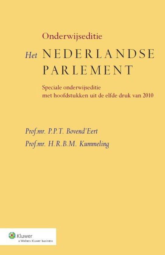 Het Nederlandse parlement 2014 Onderwijseditie speciale onderwijseditie met hoofdstukken uit de 11e 
