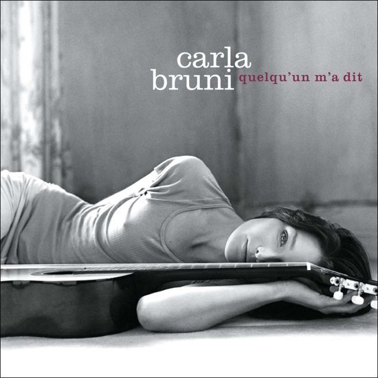Carla Bruni - Quelqu'Un M'A Dit - CD