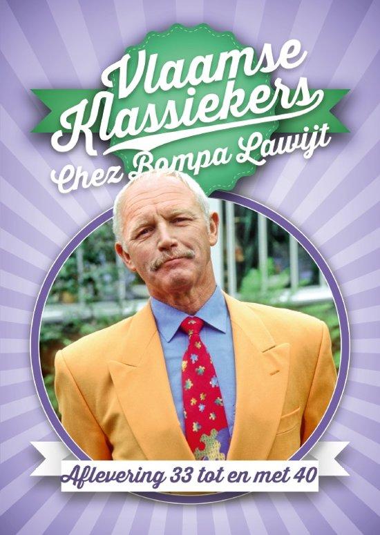 Chez Bompa Lawijt Aflevering 33-40