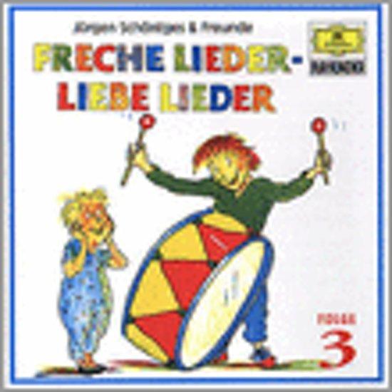 Schoentges &amp; Freunde - Freche Lieder: Liebe Lieder, Vol. 3 - CD