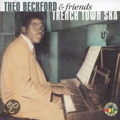 Theo -&amp; Friends- Beckford - Trench Town Ska. CD