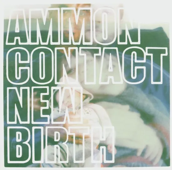 Ammoncontact - New Birth (Mini Album) - CD
