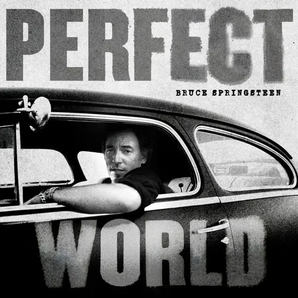 Bruce Springsteen Perfect World” LP