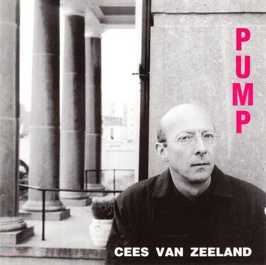 Cees van Zeeland - Orkest de Volhardin - Pump (CD)