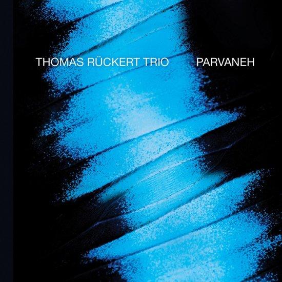 Thomas RAckert Trio - Parvaneh - Jazz - CD