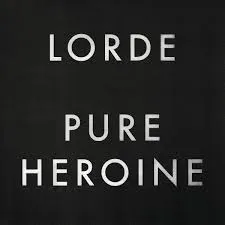 Lorde - Pure Heroine (LP)