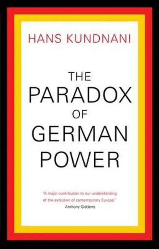 The Paradox of German Power - Hardcover