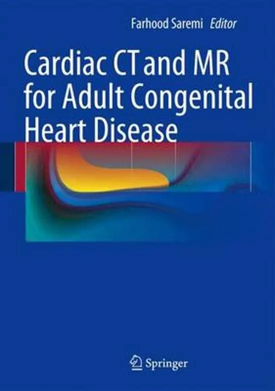 Farhood Saremi - Cardiac CT and MR for Adult Congenital Heart Disease