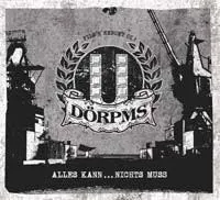 Dorpms - Alles Kann... Nichts Muss - DigiPack CD