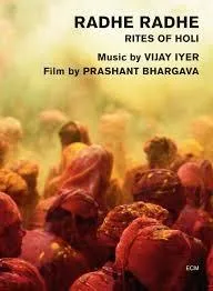 Radhe Radhe - Rites Of Holi