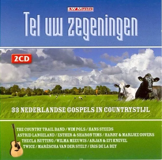 Wim & Country Trail Band Pols - Tel Uw Zegeningen
