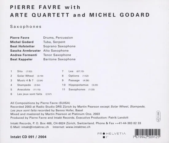 Pierre Favre With Arte Quartett And Michel Godard - Saxophones - CD
