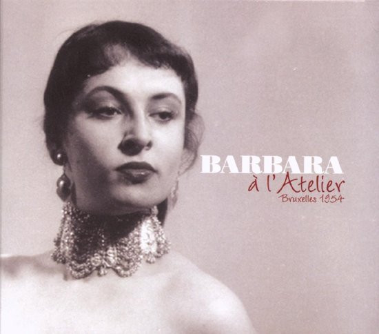 Barbara - Latelier - Bruxelles 1954(CD)