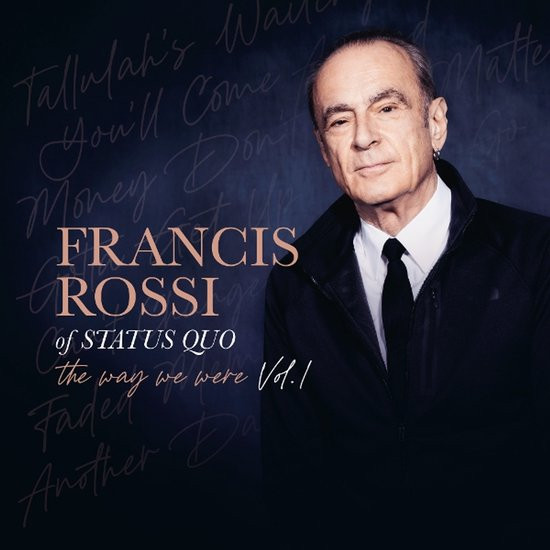 Francis Rossi - The Way We Were Vol.1 (LP)