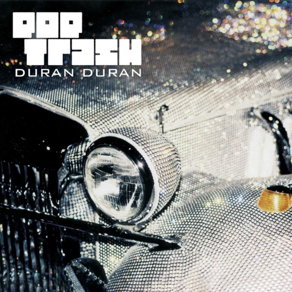 Duran Duran - Pop Trash LP