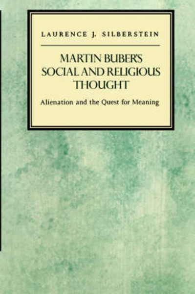 Martin Buber's Social and Religious Thought - Boek