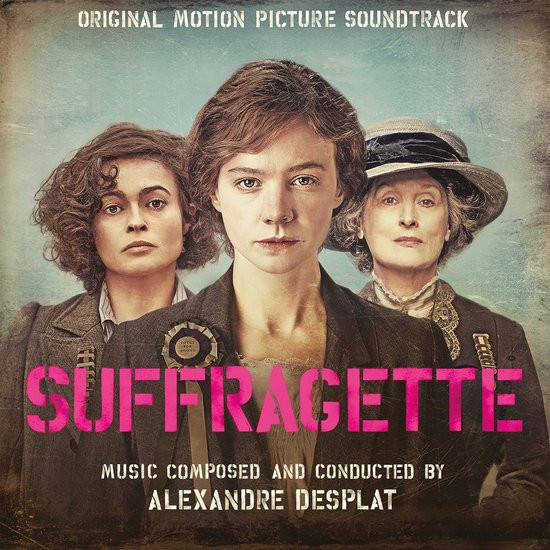 Suffragette (Alexandre Desplat) Original Soundtrack - LP