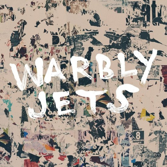 Warbly Jets - Warbly Jets - LP