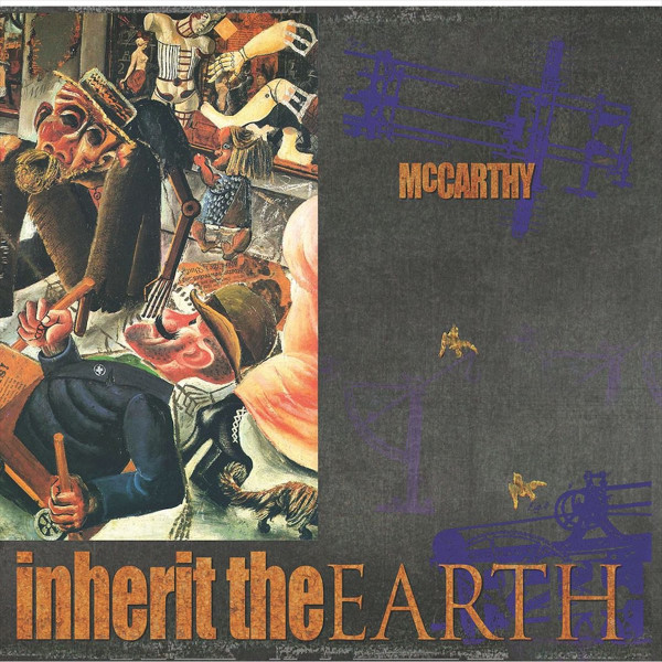 Mccarthy - The Enraged Will Inherit The Earth (+ 7'') LP