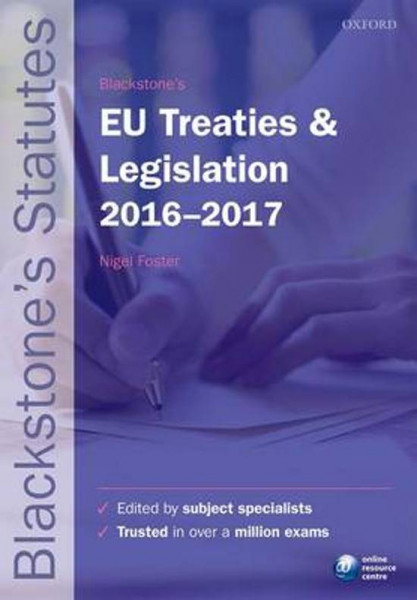 Blackstone's EU Treaties & Legislation 2016-2017