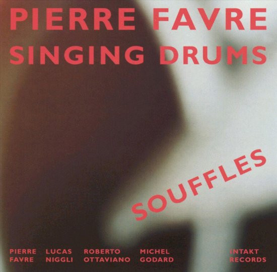 Pierre Favre - Singing Drums-Souffles - CD