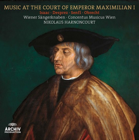 Die Wiener Sängerknaben, Concentus Musicus Wien, Nikolaus Harnoncourt - Music At The Court Of Empero