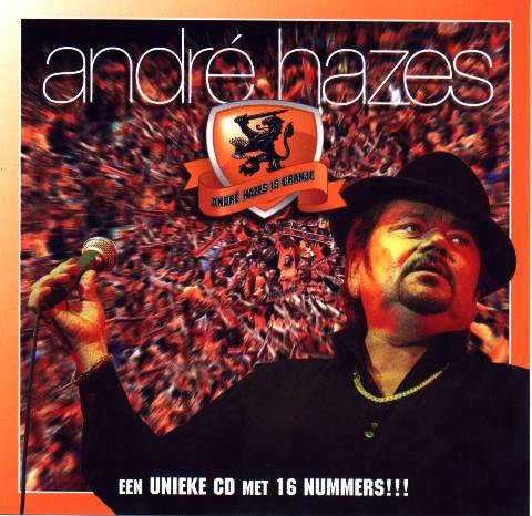 Andre Hazes Is Oranje cd