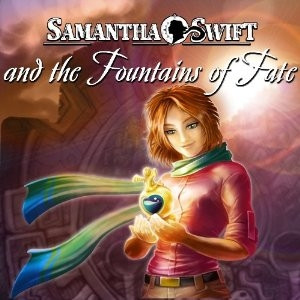 Samantha Swift And The Fountains Of Fate