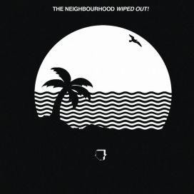 The Neighbourhood - Wiped Out! - CD
