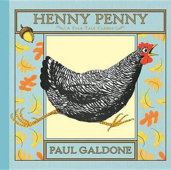 Henny Penny - A Folk Tale Classic