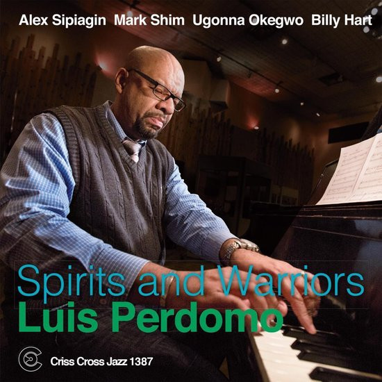 Luis Perdomo - Perdomo Luis - Spirits And Warriors (CD)