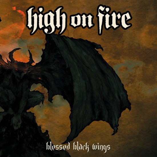 High On Fire - Blessed Black Wings LP